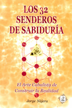 LOS 32 SENDEROS DE SABIDURÍA
