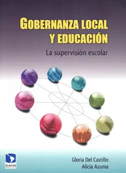 GOBERNANZA LOCAL Y EDUCACIÓN LA SUPERVISIÓN ESCOLAR