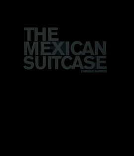 THE MEXICAN SUITCASE