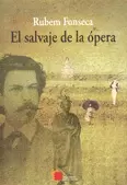 EL SALVAJE DE LA OPERA