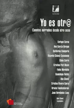 YO ES OTRA CUENTOS NARRADOS DESDE OTRO SEXO