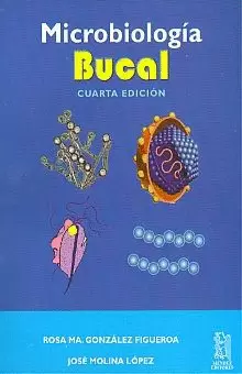MICROBIOLOGIA BUCAL / 4 ED.