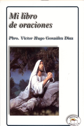 MI LIBRO DE ORACIONES