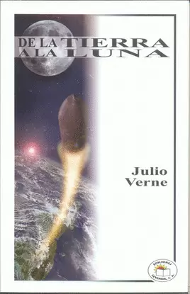 DE LA TIERRA A LA LUNA
