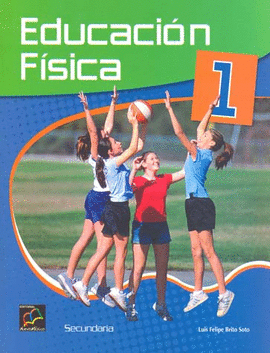 EDUCACIÓN FÍSICA 1 SECUNDARIA
