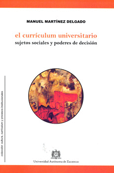 EL CURRICULUM UNIVERSITARIO SUJETOS SOCIALES Y PODERES