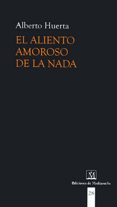 EL ALIENTO AMOROSO DE LA NADA