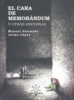 EL CARA DE MEMORANDUM Y OTRAS HISTORIAS