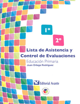LISTA DE ASISTENCIA Y CONTROL DE EVALUACION 1-2 PRIMARIA