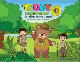 TEDDY EXPLORADOR 1 DEL MUNDO NATURAL Y SOCIAL PREESCOLAR