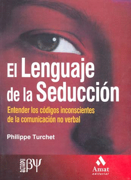 LENGUAJE DE LA SEDUCCION