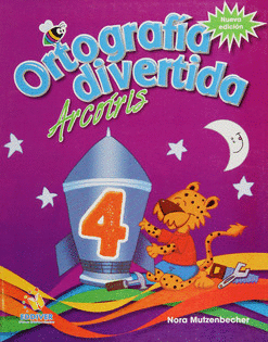 ORTOGRAFÍA DIVERTIDA ARCOIRIS 4 NUEVA EDICION