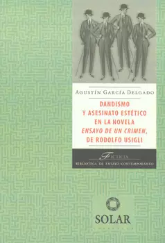 DANDISMO Y ASESINATO ESTETICO EN LA NOVELA