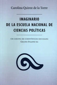 IMAGINARIO DE LA ESCUELA NACIONAL DE CIENCIAS POLITICAS