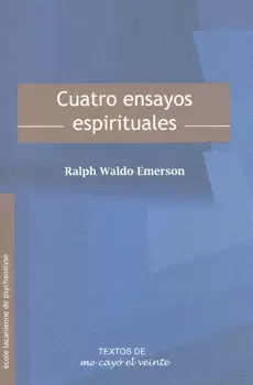 CUATRO ENSAYOS ESPIRITUALES