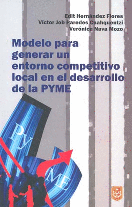 MODELO PARA GENERAR UN ENTORNO COMPETITIVO LOCAL EN EL