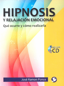 HIPNOSIS Y RELAJACIÓN EMOCIONAL C/CD