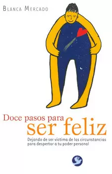 DOCE PASOS PARA SER FELIZ