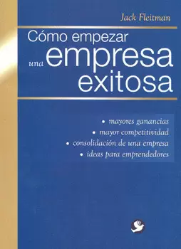 COMO EMPEZAR UNA EMPRESA EXITOSA
