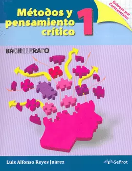 METODOS Y PENSAMIENTO CRITICO 1 ENFOQUE POR COMPETENCIAS