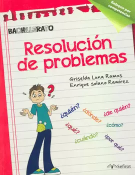 RESOLUCION DE PROBLEMAS ENFOQUE POR COMPETENCIAS BACHILLER