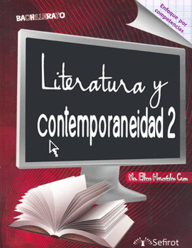 LITERATURA Y CONTEMPORANEIDAD 2 BACHILLERATO
