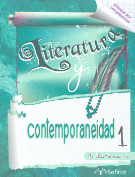 LITERATURA Y CONTEMPORANEIDAD 1 ENFOQUE POR COMPETENCIAS