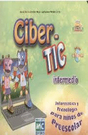 CIBER-TIC PREESCOLAR 2 (INCLUYE CD)