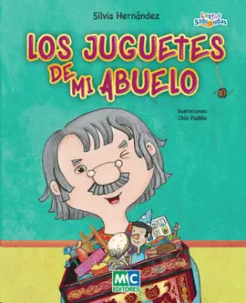 LOS JUGUETES DE MI ABUELO