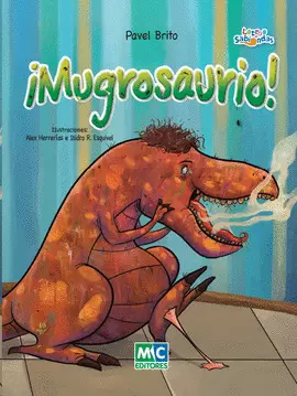 ¡MUGROSAURIO!