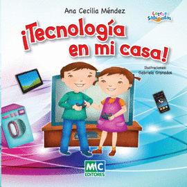 ¡TECNOLOGÍA EN MI CASA!