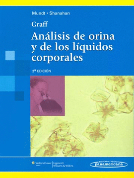 GRAFF. ANÁLISIS DE ORINA Y DE LOS LÍQUIDOS CORPORALES