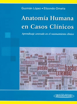 ANATOMIA HUMANA EN CASOS CLINICOS