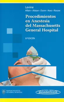 PROEDIMIENTOS EN ANESTESIA DEL MASSACHUSETTS GENERAL HOSPITAL