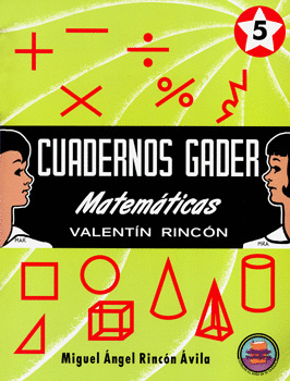 CUADERNOS GADER 5 MATEMATICAS