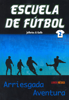 ESCUELA DE FUTBOL ARRIESGADA AVENTURA 2