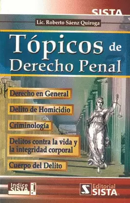 TOPICOS DE DERECHO PENAL PRIMERA EDICION 2010