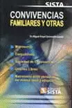 CONVIVENCIAS FAMILIARES Y OTRAS SEGUNDA EDICION 2010