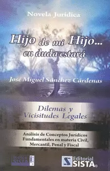 HIJO DE MI HIJO...EN DUDA ESTARA