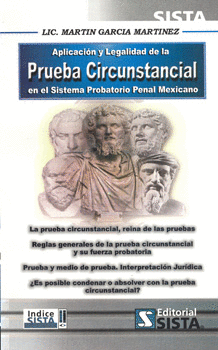 APLICACION Y LEGALIDAD DE LA PRUEBA CIRCUNSTANCIAL EN EL
