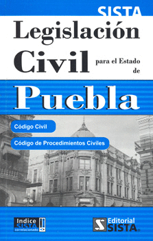 LEGISLACION CIVIL PARA EL ESTADO DE PUEBLA