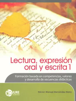 LECTURA Y EXPRESION ORAL Y ESCRITA 1