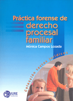 PRACTICA FORENSE DE DERECHO PROCESAL FAMILIAR