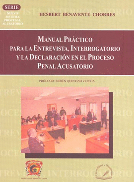 MANUAL PRACTICO PARA LA ENTREVISTA INTERROGATORIO Y LA