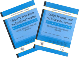 CODIGO PROCESAL PENAL DEL ESTADO DE DURANGO COMENTADO 1-2