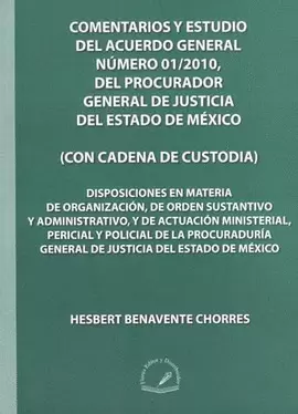COMENTARIOS Y ESTUDIO DEL ACUERDO GENERAL NUMERO 01 2010