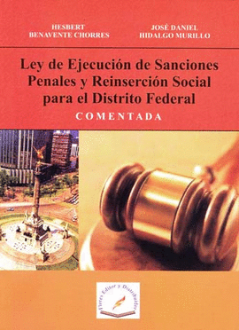 LEY DE EJECUCION DE SANCIONES PENALES Y REINSERCION SOCIAL