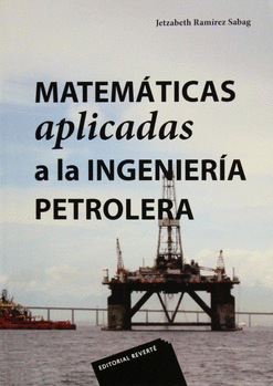 MATEMÁTICAS APLICADAS A LA INGENIERÍA PETROLERA