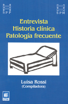 ENTREVISTA HISTORIA CLÍNICA PATOLOGÍA FRECUENTE