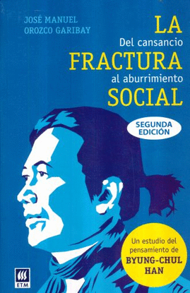 LA FRACTURA SOCIAL